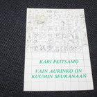 Kari Peitsamo - Vain aurinko on kuumin seuranaan - pikkukuva 1