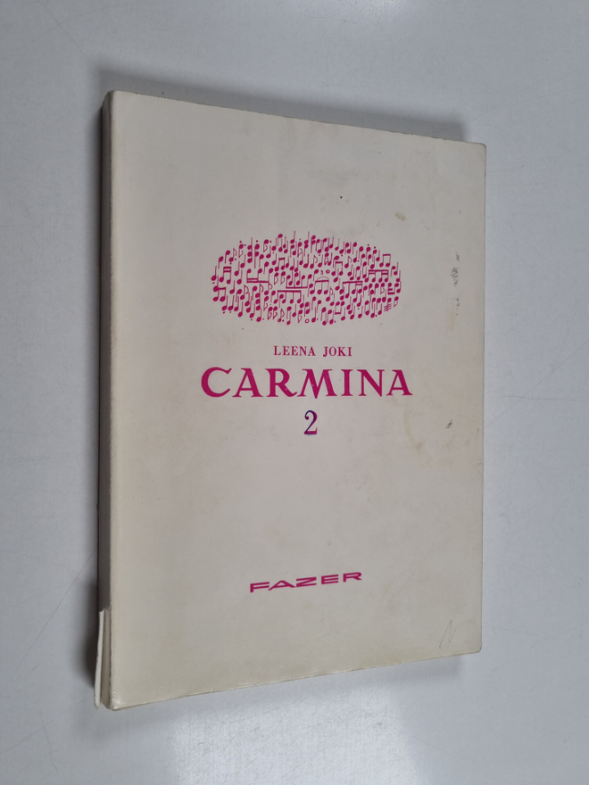 Leena (Toim.) Joki : Carmina 2 : joululauluja kuoroille