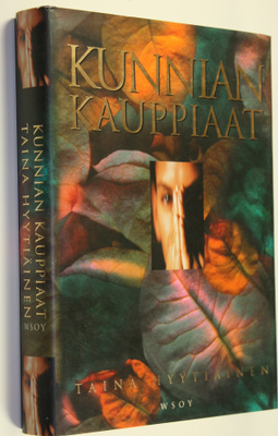Taina Hyytiäinen : Kunnian kauppiaat