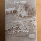 Iso Pyykkö - Utajärven Niskankylän Hyryn eli Pyykön tilan... - pikkukuva 1