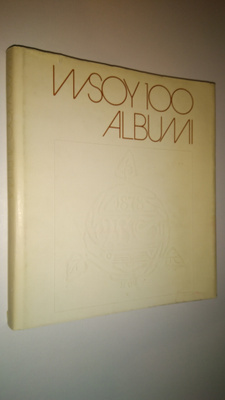Timo (toim.) Martin : WSOY 100 albumi : 1878-1978
