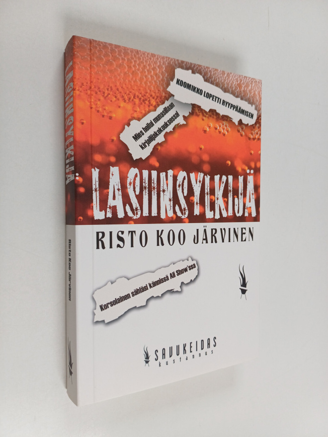 Risto K. Järvinen : Lasiinsylkijä
