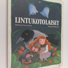 Terttu (toim.) Kaivola : Lintukotolaiset - pikkukuva 1