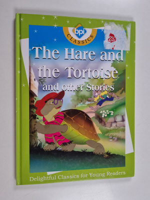 The Hare and the Tortoise and other Stories