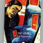 Aki Kaurismäki : Tapaus / Fait Divers - pikkukuva 2