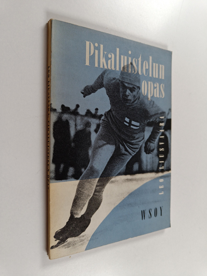 Leo Liusvaara : Pikaluistelun opas