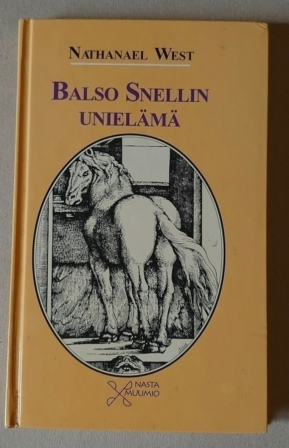 Nathanael West - Balso Snellin Unielämä