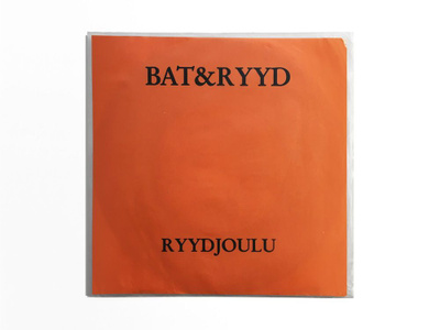Bat & Ryyd – Ryydjoulu (1989) 7"