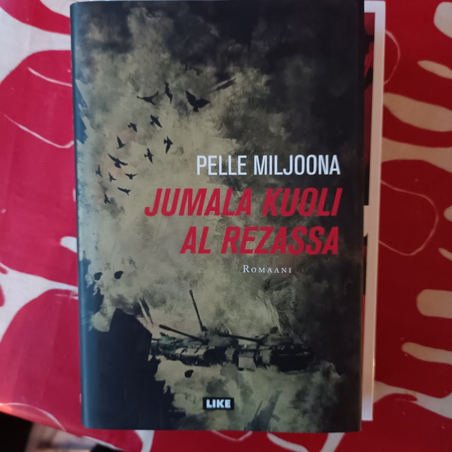 Pelle Miljoona : Jumala kuoli Al Rezassa