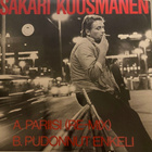 SAKARI KUOSMANEN: Pariisi- remix * Pudonnut enkeli *FIN 1985 - pikkukuva 1