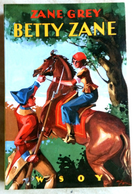 Zane Grey Betty Zane , lukematon