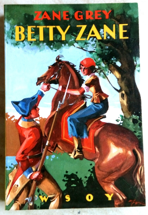 Zane Grey Betty Zane , lukematon