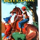 Zane Grey Betty Zane , lukematon - pikkukuva 1