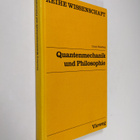 Ulrich Röseberg : Quantenmeehanik und Philosophie : stand... - pikkukuva 1