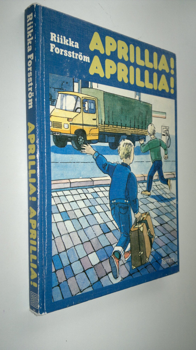 Riikka Forsström : Aprillia! Aprillia!
