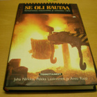 Juha Nirkko - Pekka Laaksonen ja Antti Rassi: Se oli rautaa - pikkukuva 1