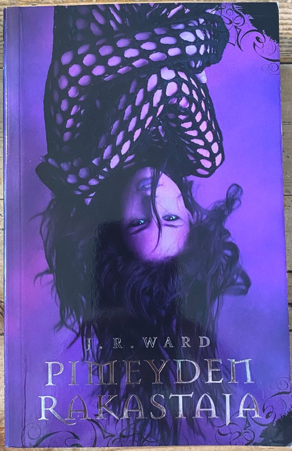 PIMEYDEN RAKASTAJA,  J.R. WARD, pehmeäkantinen