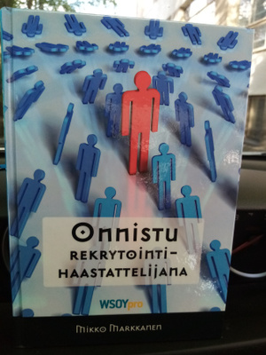 Markkanen : Onnistu rekrytointihaastattelijana ( SIS POSTIKU