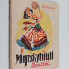 K Ruovala : Myrskytuuli tanssii : tyttöromaani - pikkukuva 1
