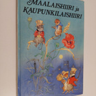 Maalaishiiri ja kaupunkilaishiiri - pikkukuva 1
