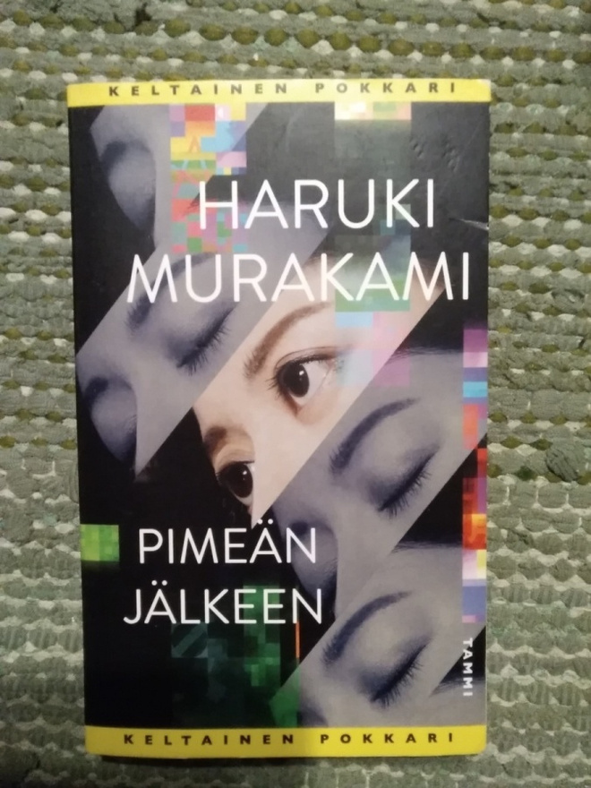 Haruki Murakami: Pimeän jälkeen -pokkari-