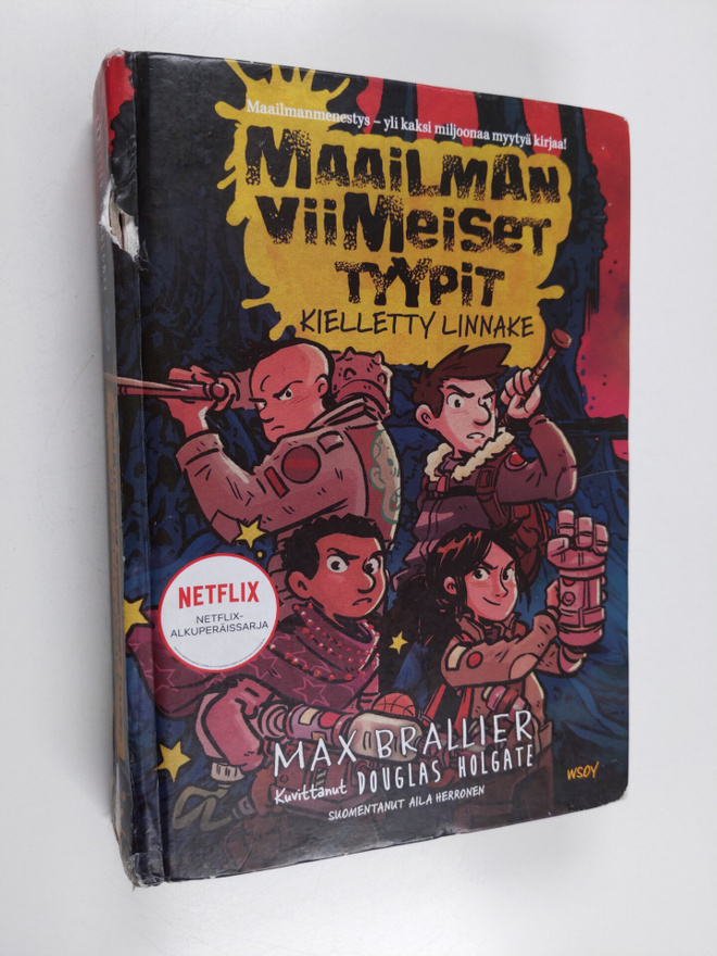 Max Brallier : Maailman viimeiset tyypit : Kielletty linnake