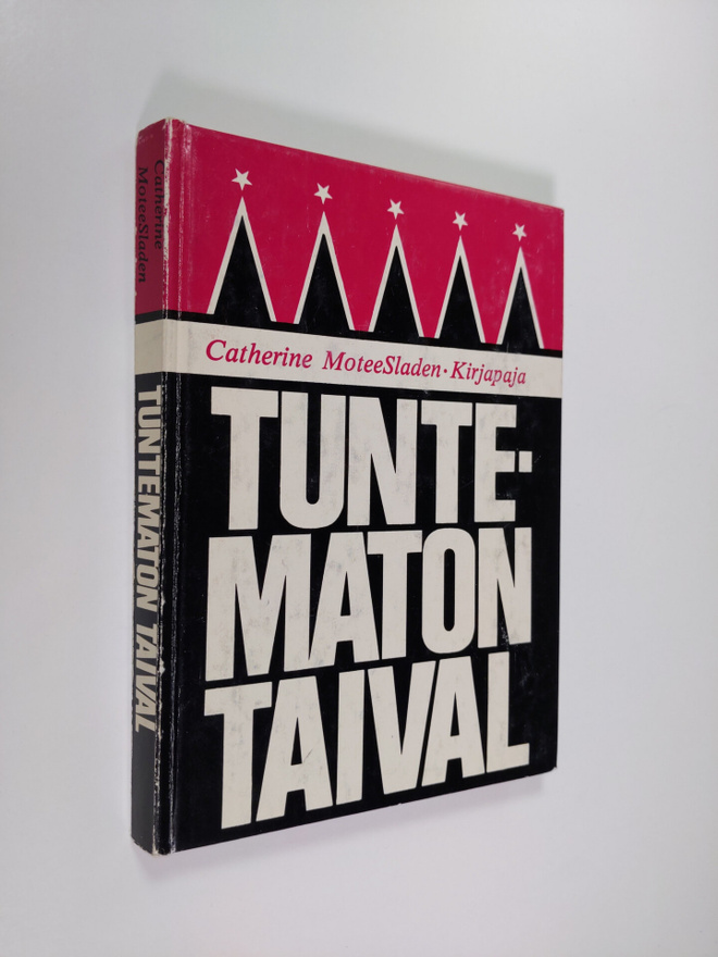 Catherine Motee Sladen : Tuntematon taival