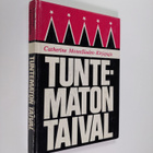 Catherine Motee Sladen : Tuntematon taival - pikkukuva 1
