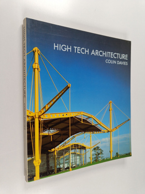 Colin Davies : High tech architecture