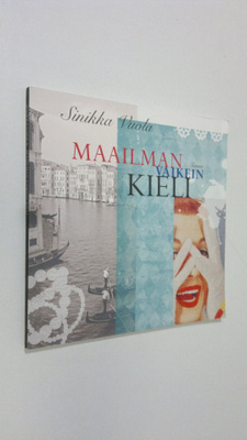 Sinikka Vuola : Maailman vaikein kieli