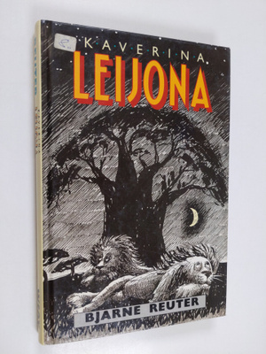 Bjarne Reuter : Kaverina leijona