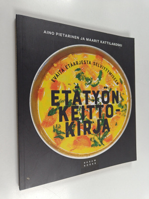 Maarit Kattilakoski ym. : Etätyön keittokirja