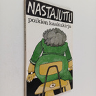 Nastajuttu : poikien kaskukirja - pikkukuva 1