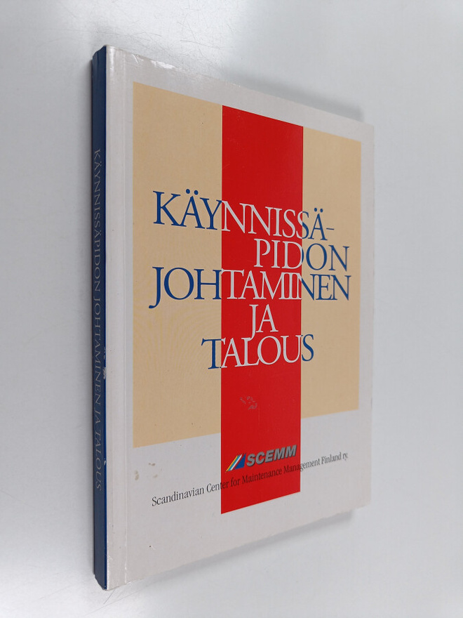 Käynnissäpidon johtaminen ja talous