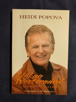 Heidi Popova: Håkan Westergård -uskon mies