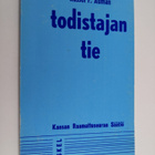 Russell F. Auman : Todistajan tie : Tutkielma alkuseuraku... - pikkukuva 1
