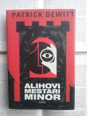 Patrick deWitt - Alihovimestari Minor (sid.)