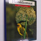 Heinikkomaat : termiitit, hyeenakoira, juovagnu, kutojat,... - pikkukuva 1
