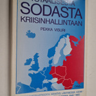 Pekka Visuri : Totaalisesta sodasta kriisinhallintaan : p... - pikkukuva 1