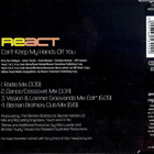 REACT  ::  CAN'T KEEP MY HANDS OFF YOU  ::  CDS   1998 - pikkukuva 2