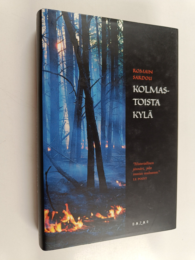 Romain Sardou : Kolmastoista kylä