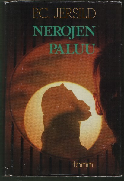 P. C. Jersild : Nerojen paluu (sid. Tammi 1988)