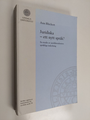 Ann Bluckert : Juridiska - ett nytt språk? : En studie av...