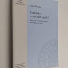 Ann Bluckert : Juridiska - ett nytt språk? : En studie av... - pikkukuva 1