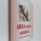 Katri Karasma : AIKKA-puun satakieli - pikkukuva 1