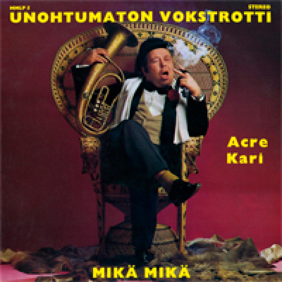 Acre Kari: Unohtumaton vokstrotti (CD)