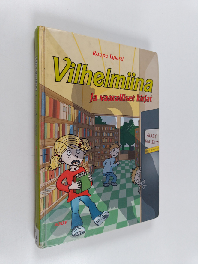 Roope Lipasti : Vilhelmiina ja vaaralliset kirjat