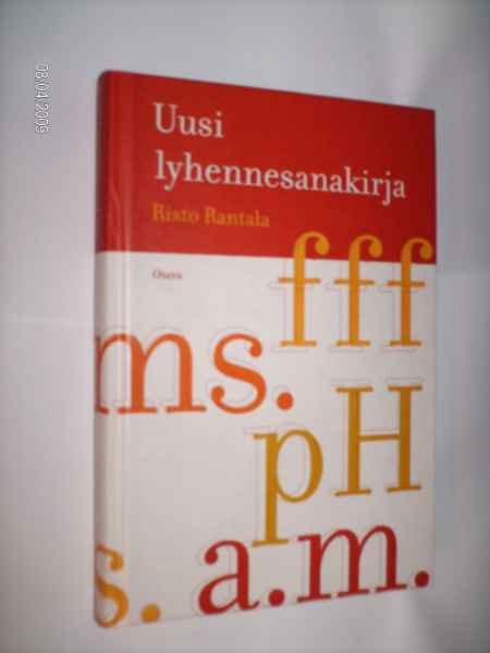 Risto Rantala: Uusi lyhennesanakirja (1 p. 2003) Sis.pk:t