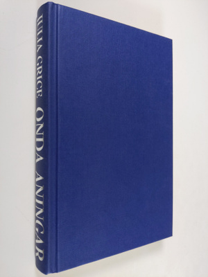Julia Grice : Onda aningar