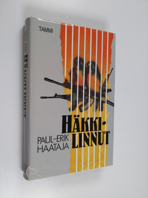 Paul-Erik Haataja : Häkkilinnut : rikosromaani